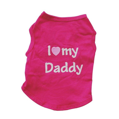 I LOVE MY MOMMY DADDY Dog Clothes