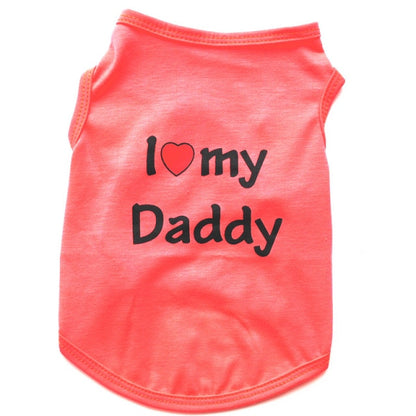 I LOVE MY MOMMY DADDY Dog Clothes