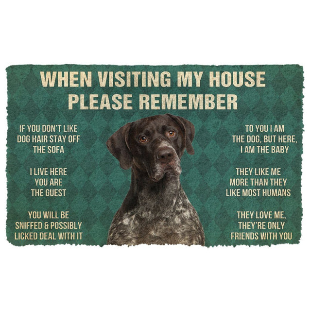 Please Remember Dogs House Rules